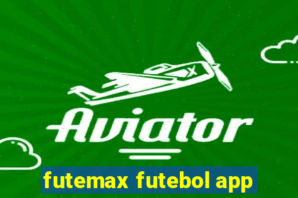 futemax futebol app